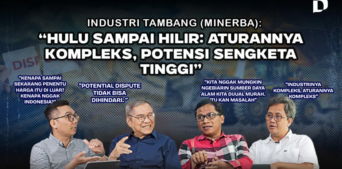 Perpajakan industri tambang Minerba hulu hilir, solusi Transfer Pricing