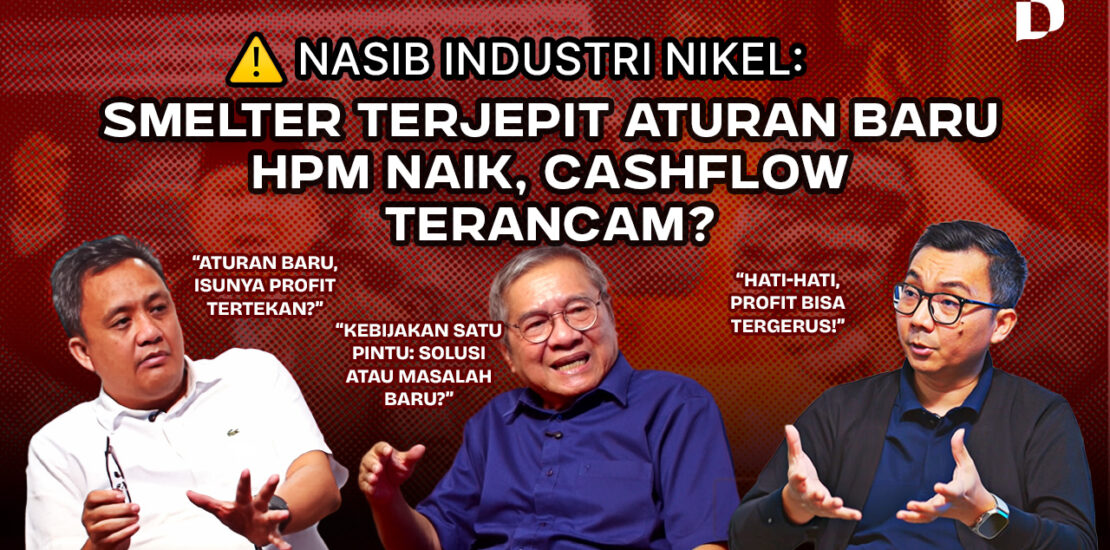 advisor TaxPrime dalam podcast membahas isu yang ada dalam industri Nikel